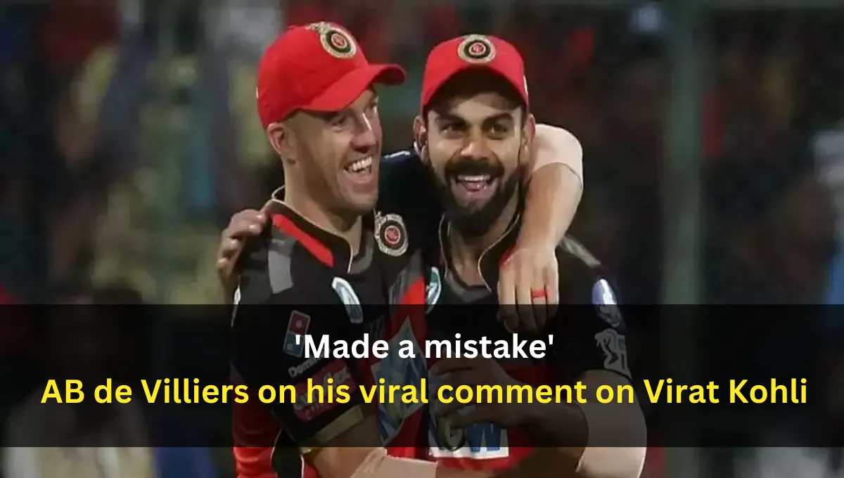 AB de Villiers on his viral comment on Virat Kohli