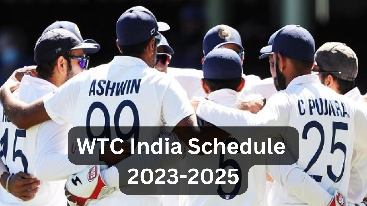 WTC India Schedule 2023-2025