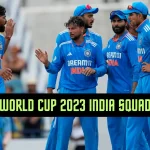 India World Cup Squad 2023