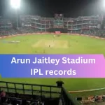 Arun Jaitley Stadium IPL records
