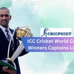 ICC Cricket World Cup Winners Captains List