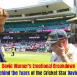 David Warner's Emotional Breakdown