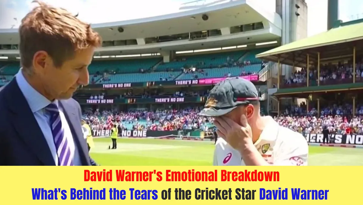 David Warner's Emotional Breakdown