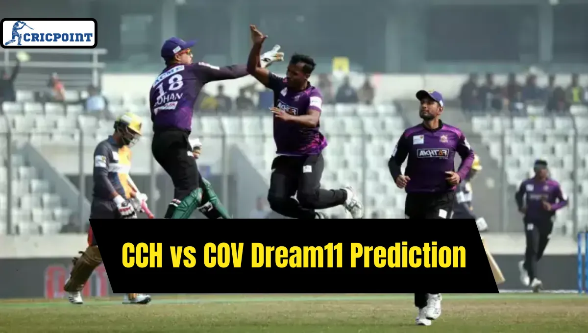 CCH vs COV Dream11 Prediction