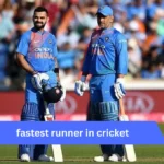 fastest runner in cricket