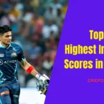 Highest Individual Scores in IPL 2023