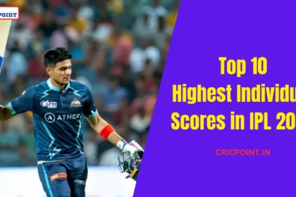 Highest Individual Scores in IPL 2023