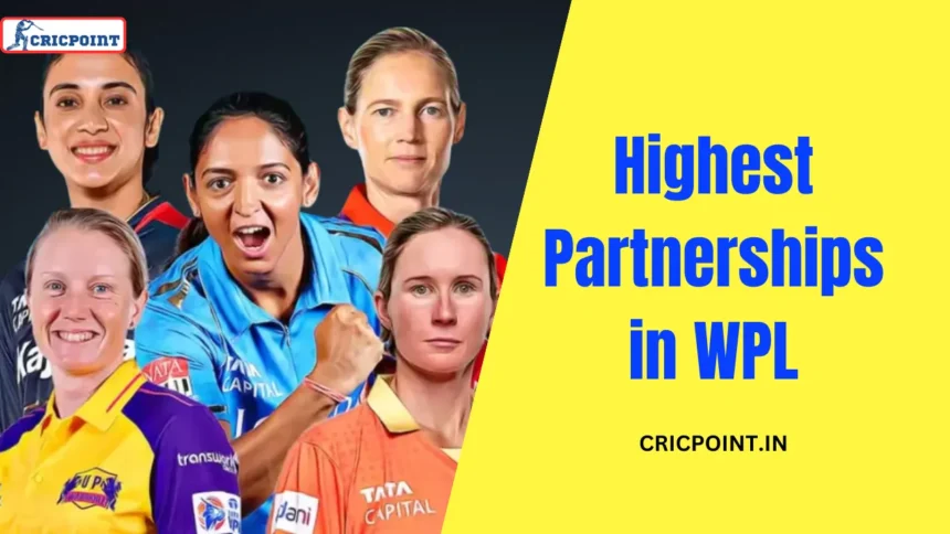 Highest Partnerships in WPL