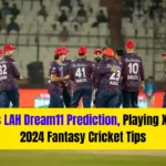 ISL vs LAH Dream11 Prediction